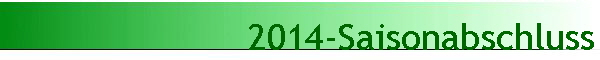 2014-Saisonabschluss