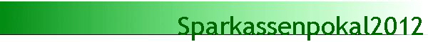 Sparkassenpokal2012